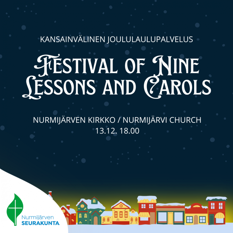 Festival of Nine Lessons and Carols - Kansainvälinen joululaulupalvelus Nurmijärven kirkossa