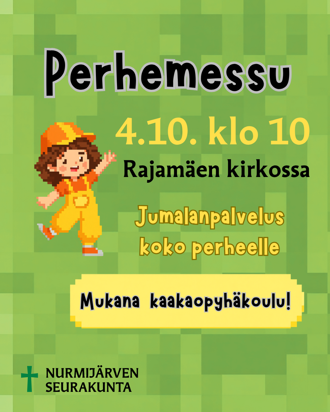 Perhemessu Rajamäen kirkossa 4.10.