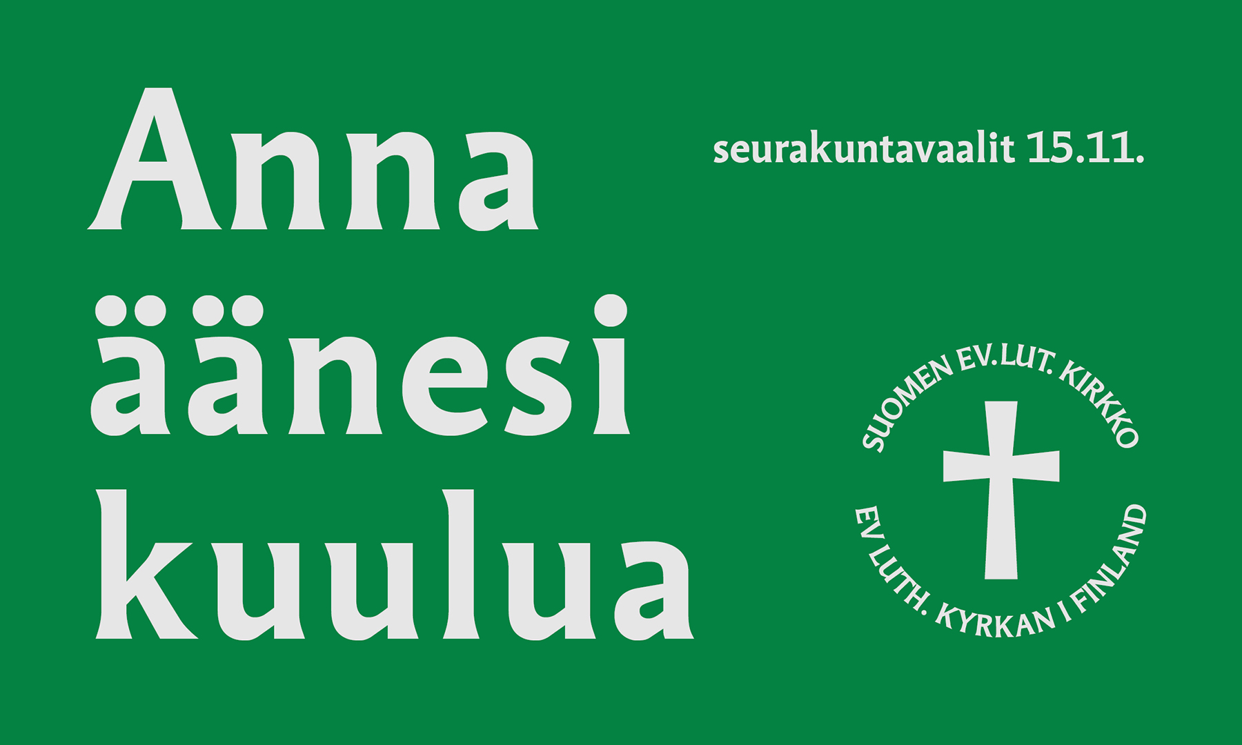 Seurakuntavaalien mainos, jossa lukee 